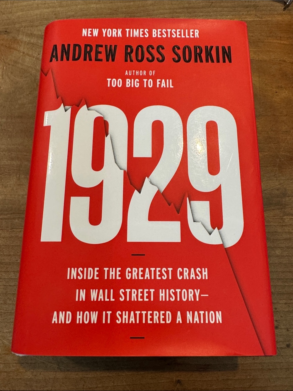 Andrew Ross Sorkin - 1929 - hardcover Book - inside the greatest crash in wall